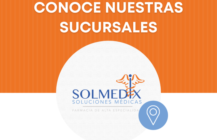 Conoce Nuestras Sucursales Solmedix